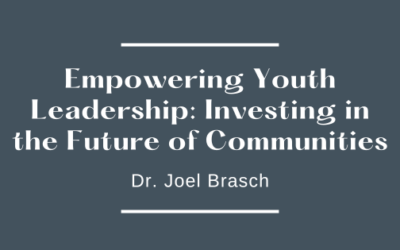 Empowering Youth Leadership: Investing in the Future of Communities