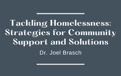 Tackling Homelessness: Strategies for Community Support and Solutions